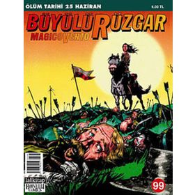 Büyülü Rüzgar Sayı: 99 - Ölüm Tarihi - Kolektif