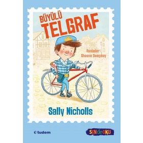 Büyülü Telgraf - Sen de Oku - Sally Nicholls