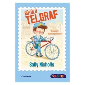 Büyülü Telgraf - Sen de Oku - Sally Nicholls