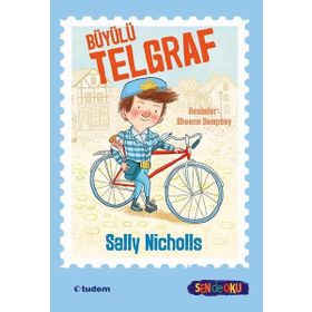 Büyülü Telgraf - Sen de Oku - Sally Nicholls
