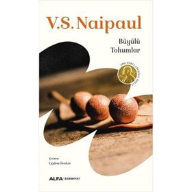 Büyülü Tohumlar - V. S. Naipaul
