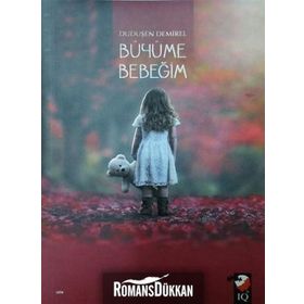 Büyüme Bebeğim - Duduşen Demirel