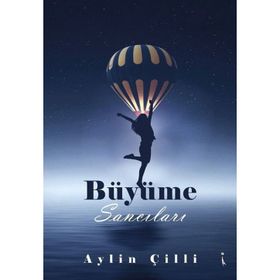 Büyüme Sancıları - Aylin Çilli