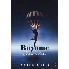 Büyüme Sancıları - Aylin Çilli