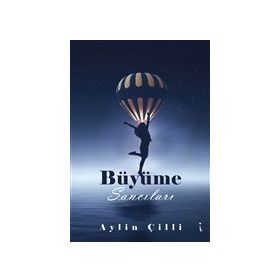 Büyüme Sancıları - Aylin Çilli