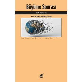 Büyüme Sonrası Kapitalizmden Sonra Yaşam - Tim Jackson