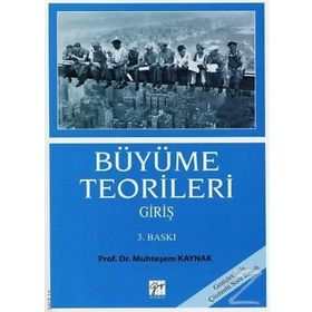 Büyüme Teorileri Giriş - Muhteşem Kaynak