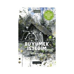 Büyümek İstedim-Ali Balkız