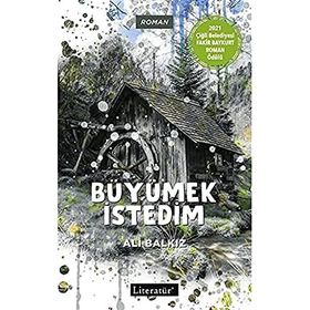 Büyümek İstedim-Ali Balkız