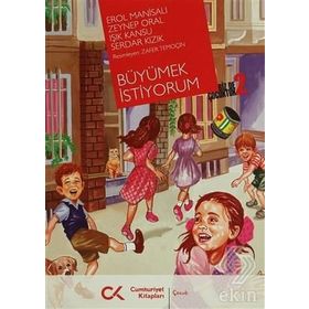 BÜYÜMEK İSTİYORUM BIZ DE ÇOCUKTUK 2 - KOLLEKTIF