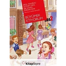 BÜYÜMEK İSTİYORUM BIZ DE ÇOCUKTUK 2 - KOLLEKTIF