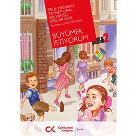 BÜYÜMEK İSTİYORUM BIZ DE ÇOCUKTUK 2 - KOLLEKTIF