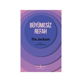Büyümesiz Refah - Tim Jackson