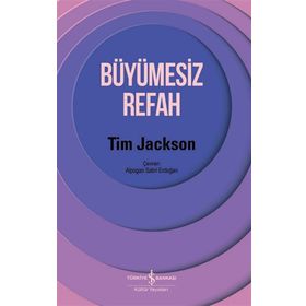 Büyümesiz Refah - Tim Jackson