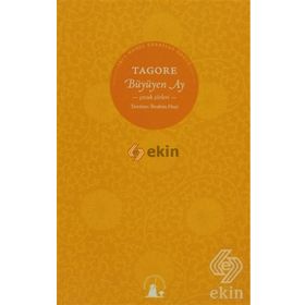 BÜYÜYEN AY ÇOCUK ŞİİRLERİ - RABINDRANATH TAGORE