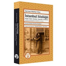 Büyüyen Ay Yayınları - Sermet Muhtar İstanbul Kitaplığı 1 - İstanbul Sözlüğü