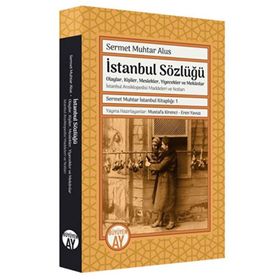 Büyüyen Ay Yayınları - Sermet Muhtar İstanbul Kitaplığı 1 - İstanbul Sözlüğü