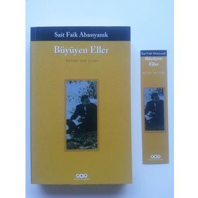 Büyüyen Eller - Sait Faik Abasıyanık
