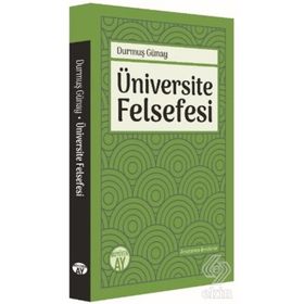Büyüyenay Üniversite Felsefesi - Durmuş Günay