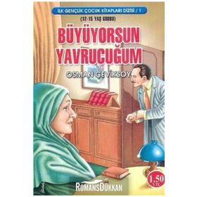 Büyüyorsun Yavrucuğum - Osman Çeviksoy