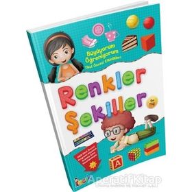Büyüyorum Ögreniyorum Okul Öncesi Etkinlikleri Renkler Sekiller - Kolektif - Bicirik Yayinlari