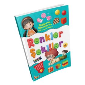 Büyüyorum Ögreniyorum Okul Öncesi Etkinlikleri Renkler Sekiller - Kolektif - Bicirik Yayinlari