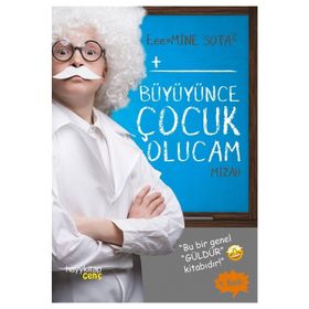 Büyüyünce Çocuk Olucam - Mine Sota