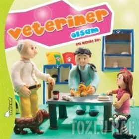 Büyüyünce Ne Olsam - Veteriner Olsam - Kolektif