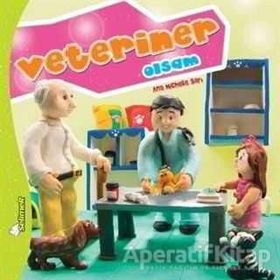 Büyüyünce Ne Olsam - Veteriner Olsam - Kolektif
