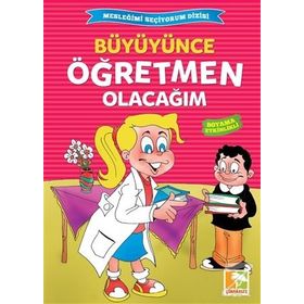 Büyüyünce Öğretmen Olacağım - Heyet-Kurul-Komisyon