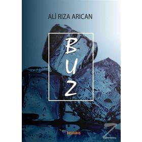 Buz - Ali Rıza Arıcan