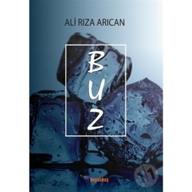 Buz - Ali Rıza Arıcan