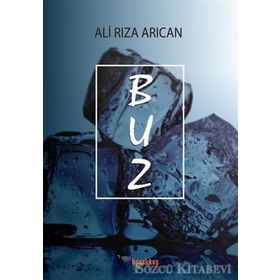 Buz - Ali Rıza Arıcan