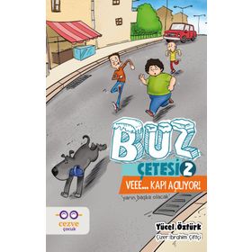 Buz Çetesi 2 - Veee… Kapı Açılıyor! - Yücel Öztürk