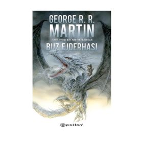 Buz Ejderhası - George R. R. Martin