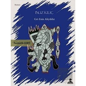 Buz Kılıç - Gri Esin Akyıldız