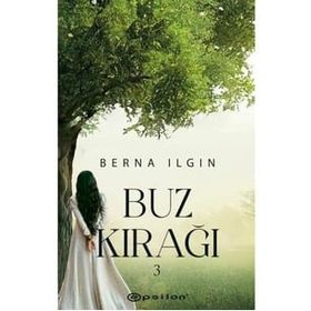 Buz Kırağı 3 - Berna Ilgın