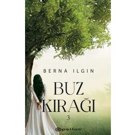 Buz Kırağı 3 - Berna Ilgın