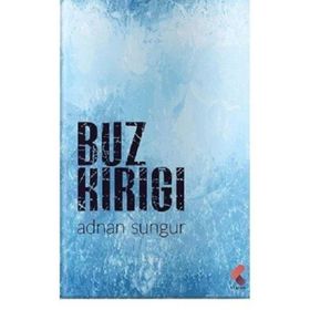 Buz Kırığı - Adnan Sungur