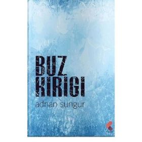 Buz Kırığı - Adnan Sungur
