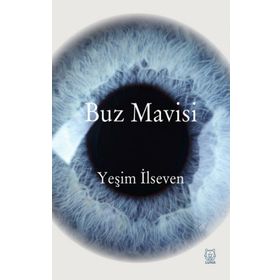 Buz Mavisi - Yeşim İlseven