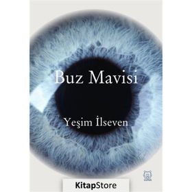 Buz Mavisi - Yeşim İlseven