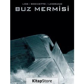 Buz Mermisi - Jacques Lob