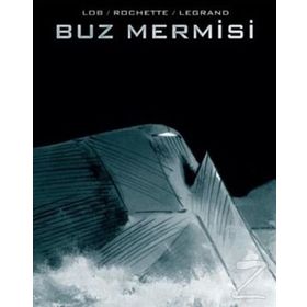 Buz Mermisi - Jacques Lob