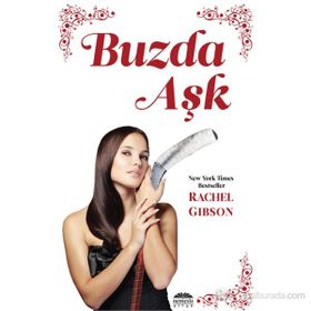 BUZDA AŞK - RACHEL GIBSON