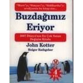 BUZDAĞIMIZ ERIYOR - JOHN KOTTER