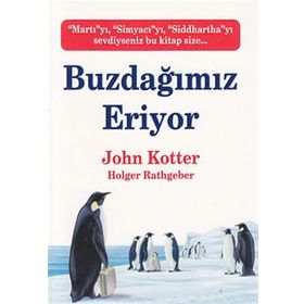 BUZDAĞIMIZ ERIYOR - JOHN KOTTER