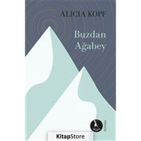Buzdan Ağabey - Alicia Kopf