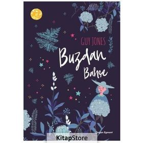 Buzdan Bahçe - Guy Jones