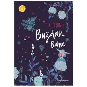 Buzdan Bahçe - Guy Jones